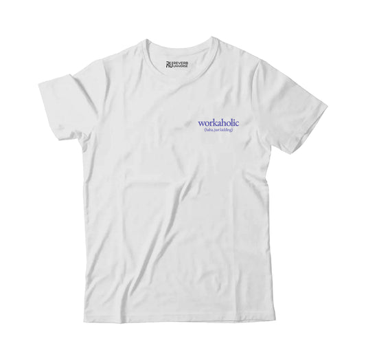 Workaholic Graphic Tee