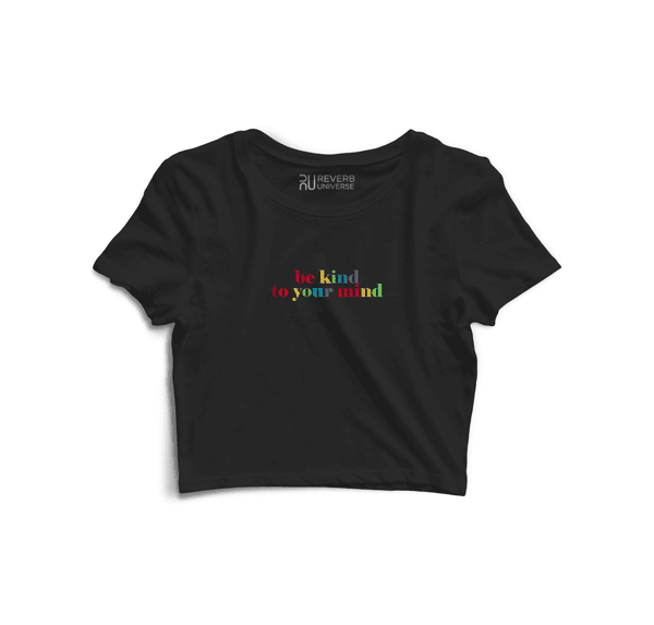 Be Kind To Your Mind Graphic Crop Top