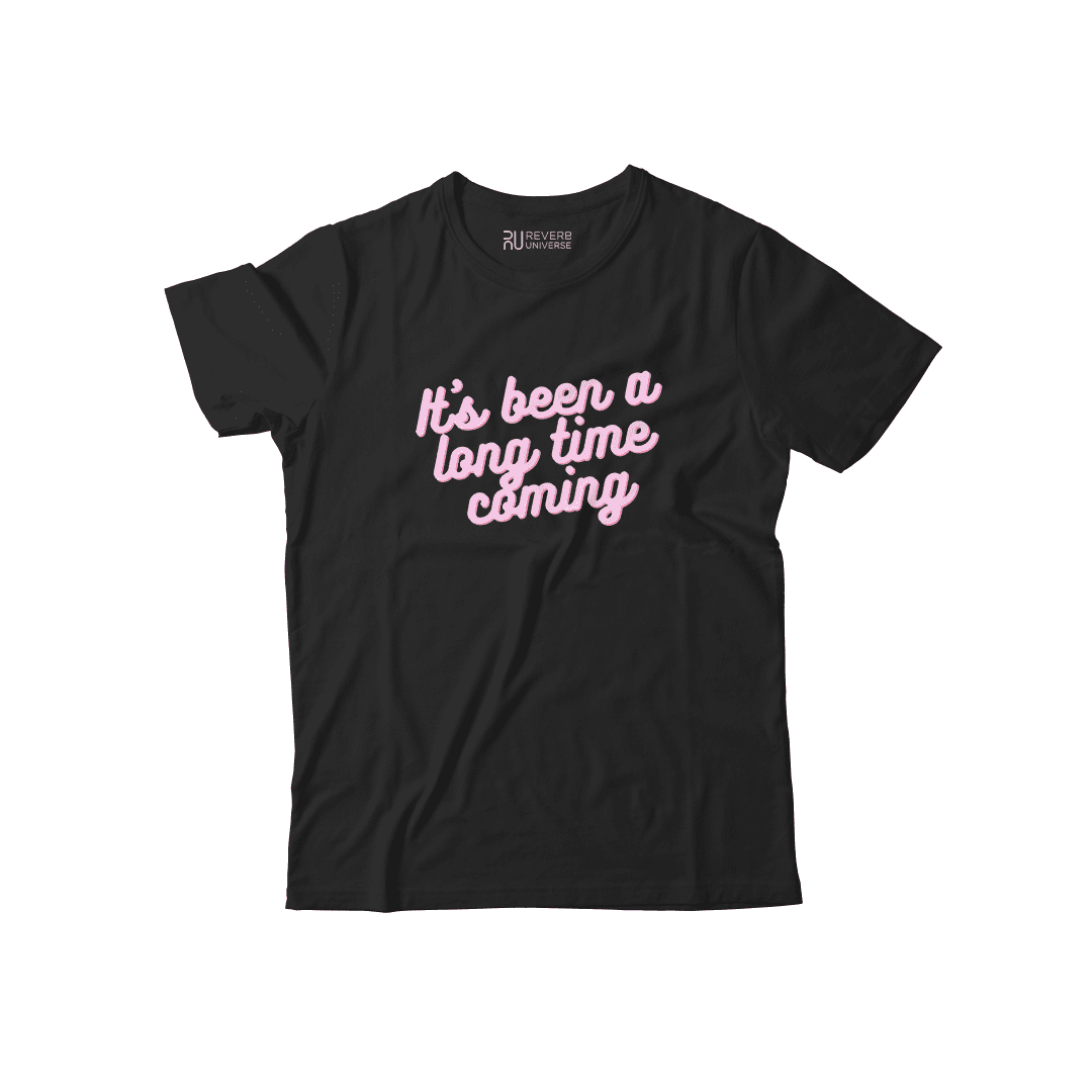 Long Time Coming Graphic Tee