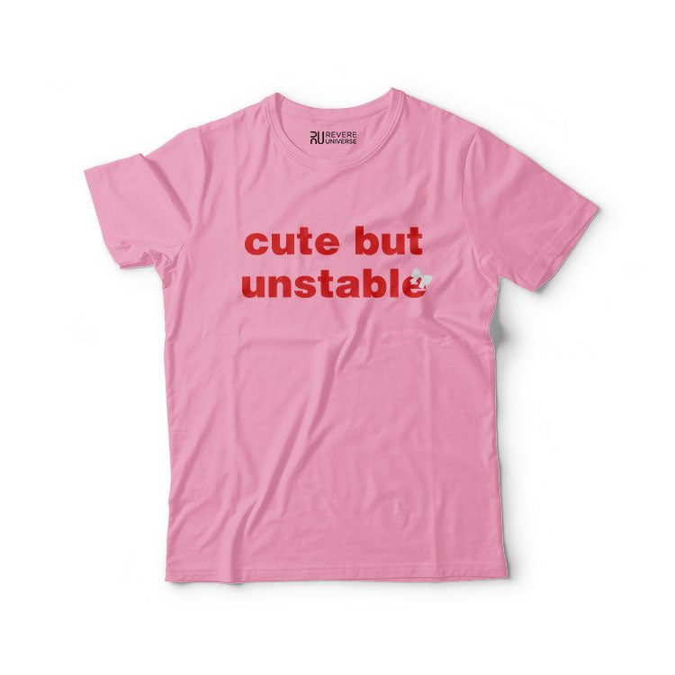 cute but unstable Graphic Tee