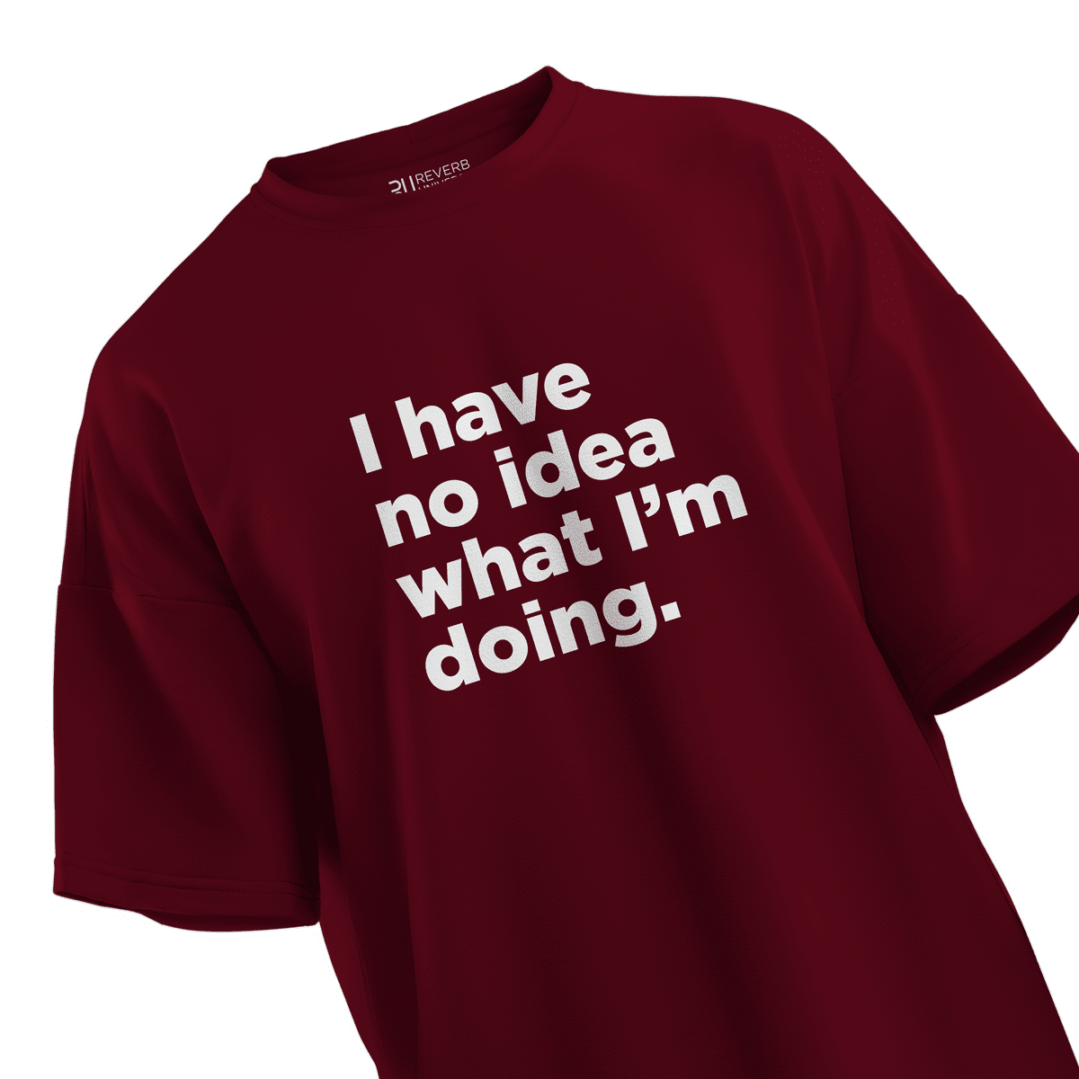 I'm Doing Oversized T-shirt
