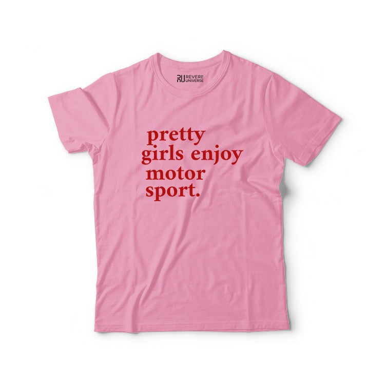 pretty girls enjoy motor Graphic Tee