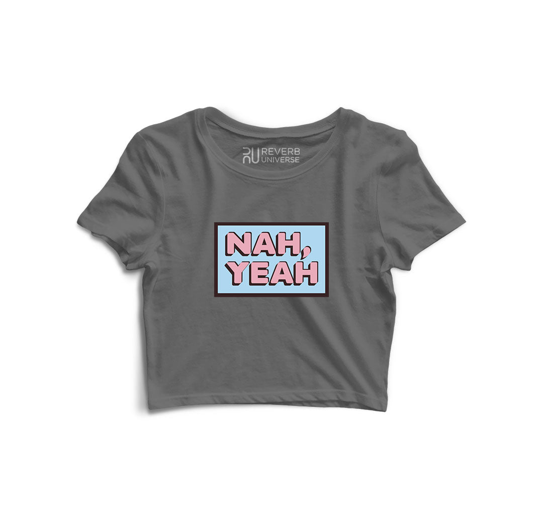 NAH YEAH Graphic Crop Top