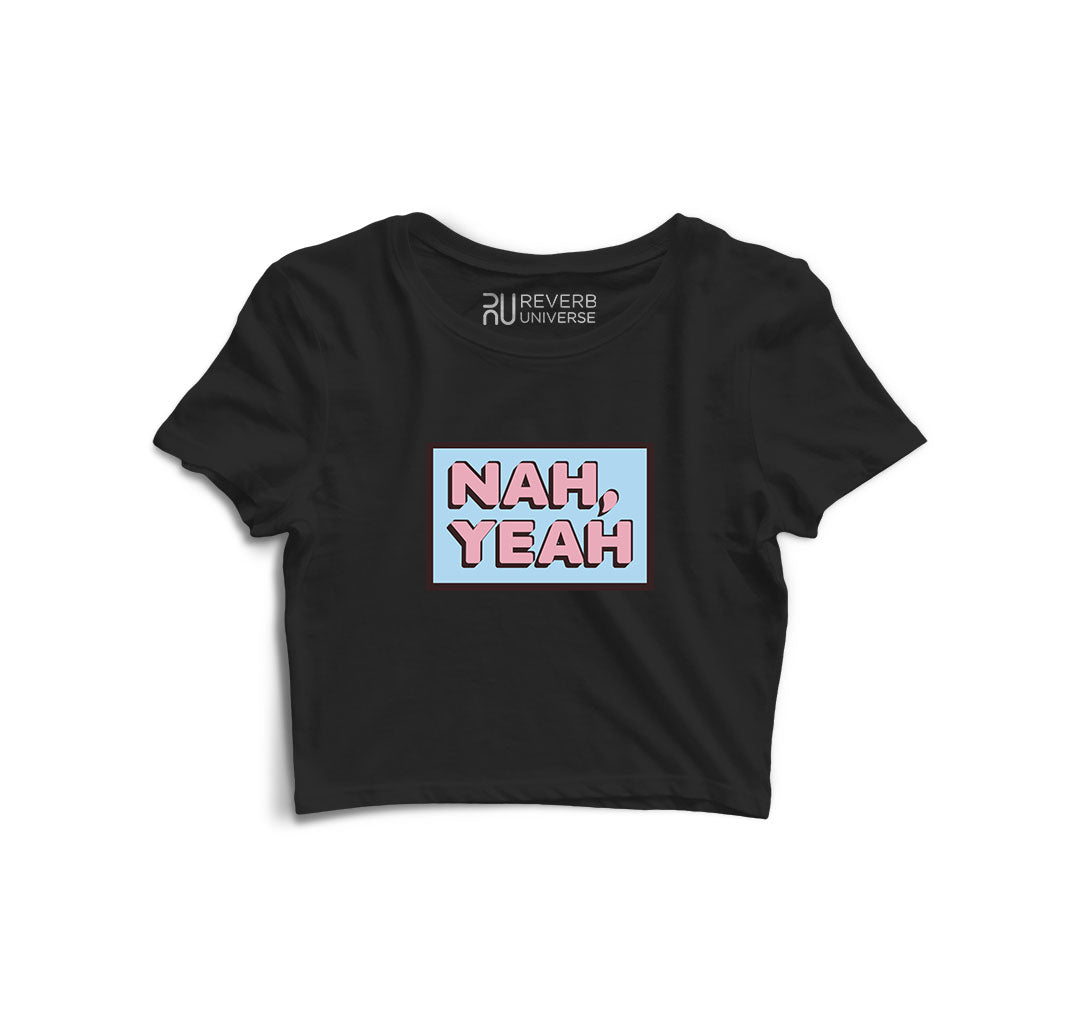 NAH YEAH Graphic Crop Top