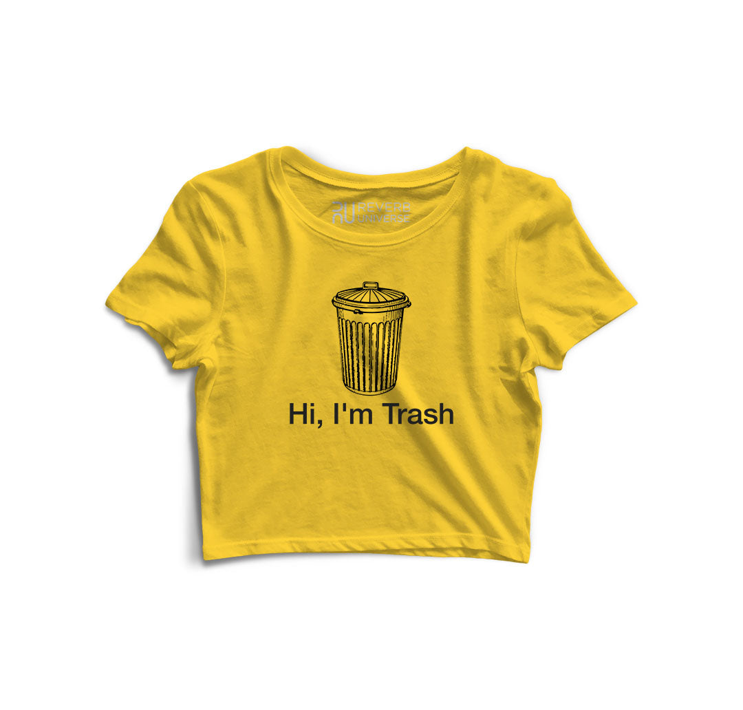I'm Trash Graphic Crop Top