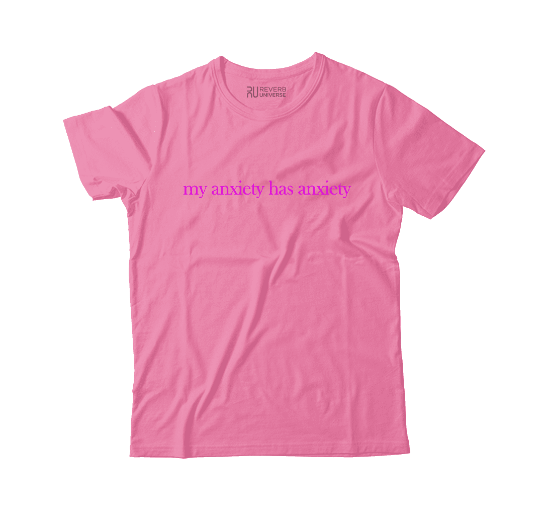 My Anxiety Has Anxiety Graphic Tee