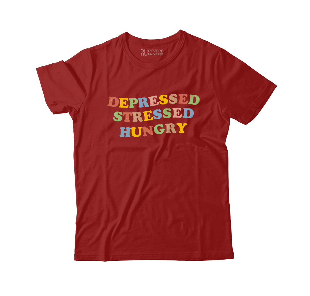 Depressed Stressed Hungry Graphic Tee V2