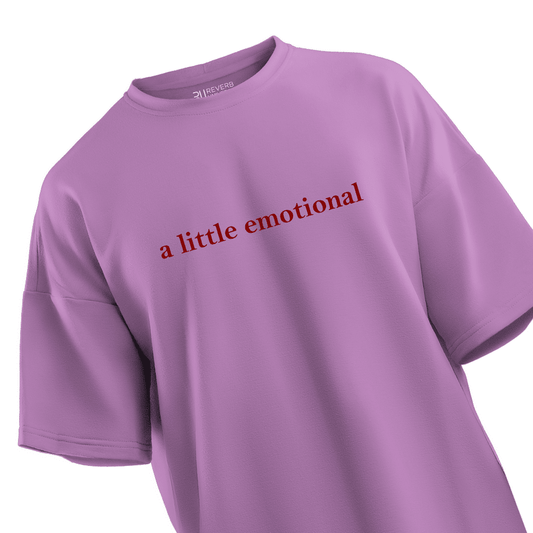 A Little Emotional Oversized T-shirt