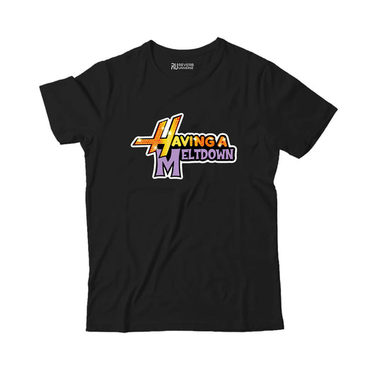 Having a Meltdown Graphic Tee