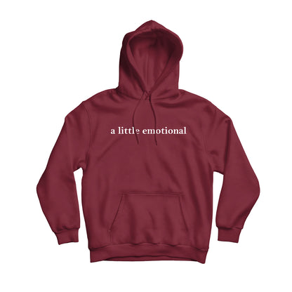 A Little Emotional Graphic Unisex Hoodie