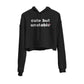 Cute But Unstable Graphic Cropped Hoodie