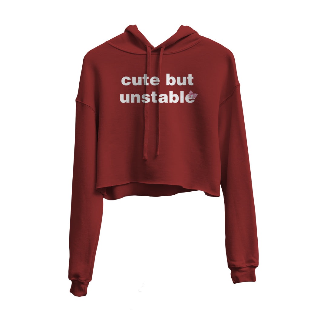 Cute But Unstable Graphic Cropped Hoodie