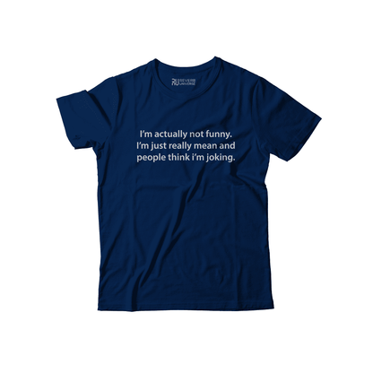 I'm Actually Not Funny Graphic Tee