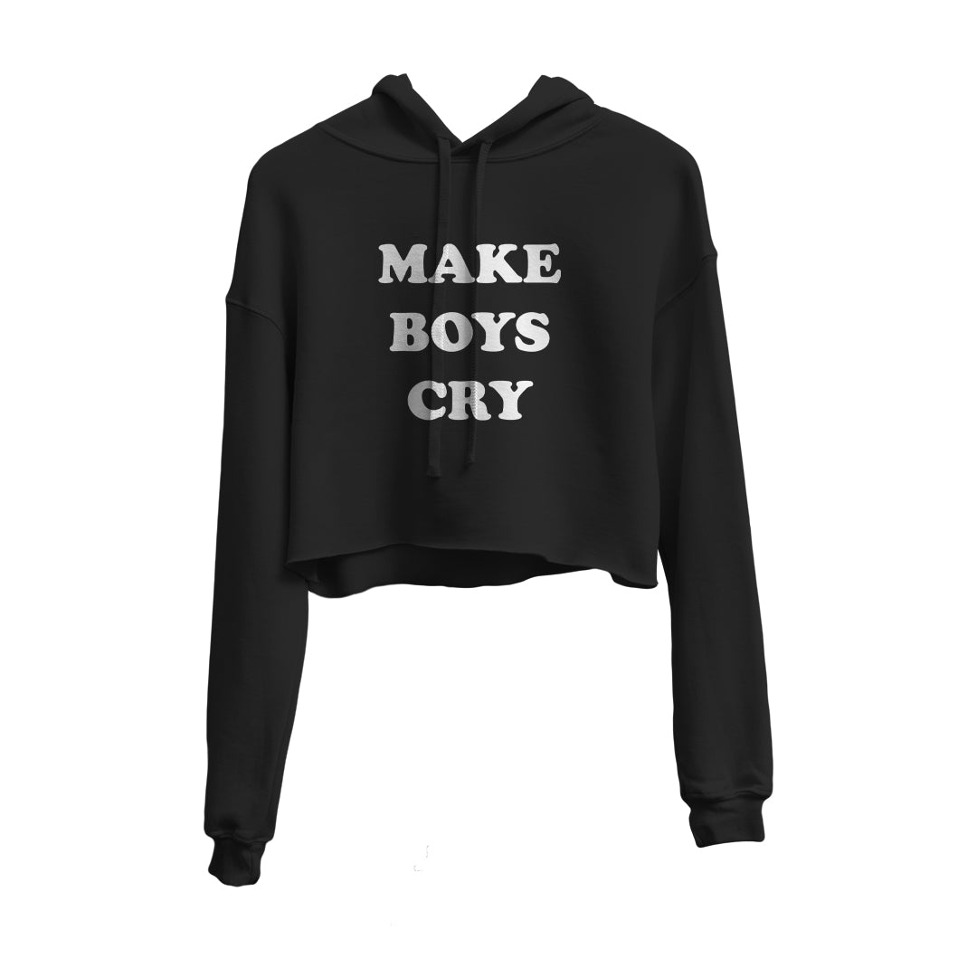Make Boys Cry Graphic Cropped Hoodie