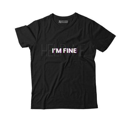 I'M FINE Graphic Tee