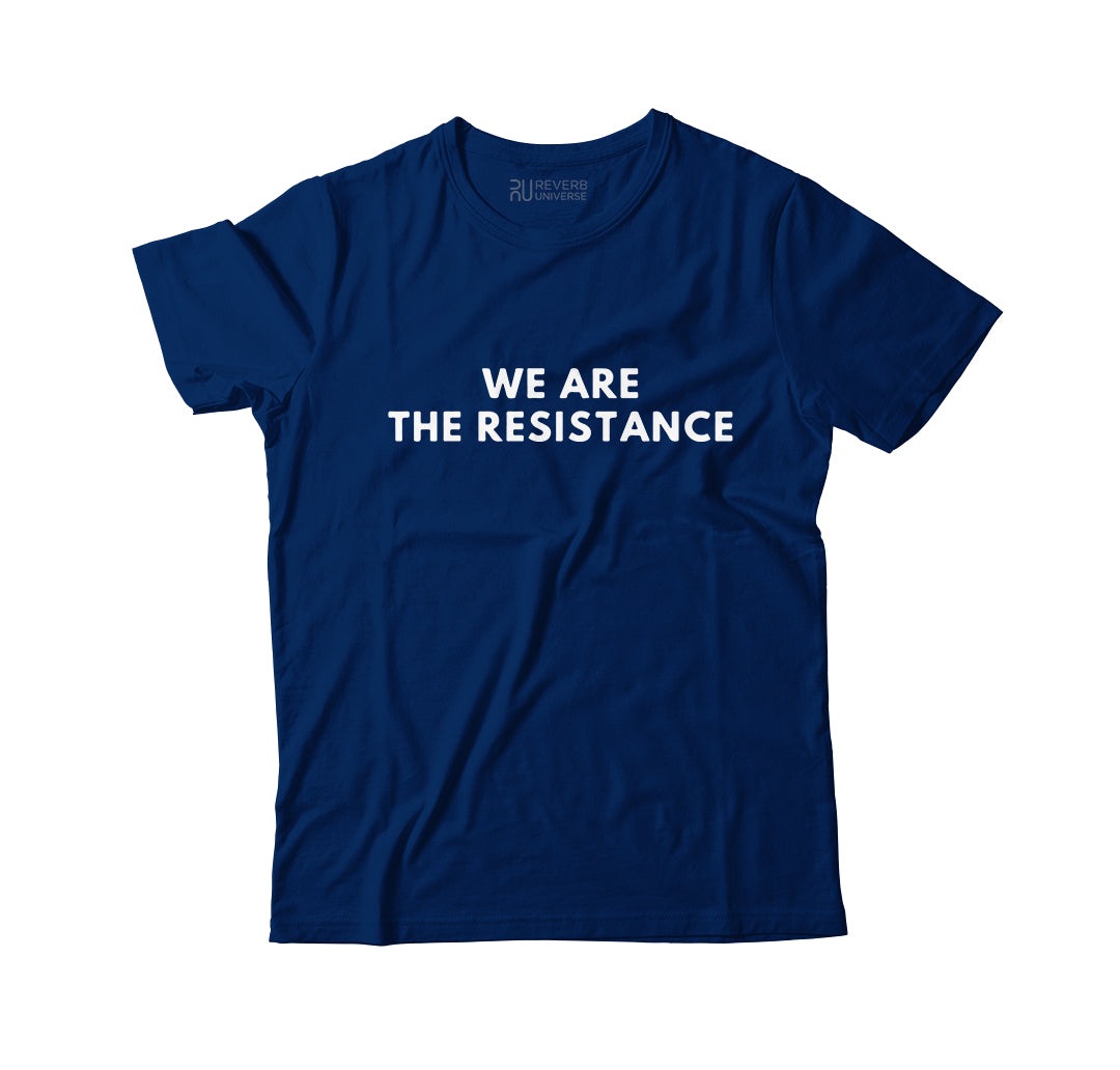 We Are The Resistance Graphic Tee
