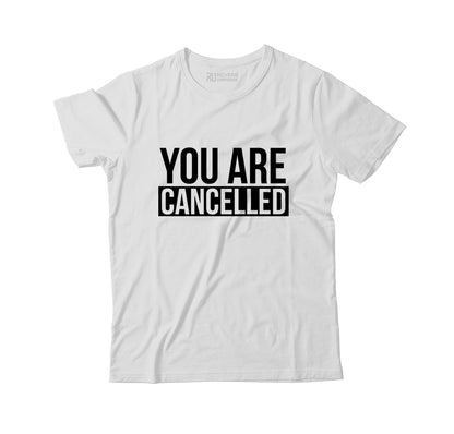 You Are Cancelled Graphic Tee