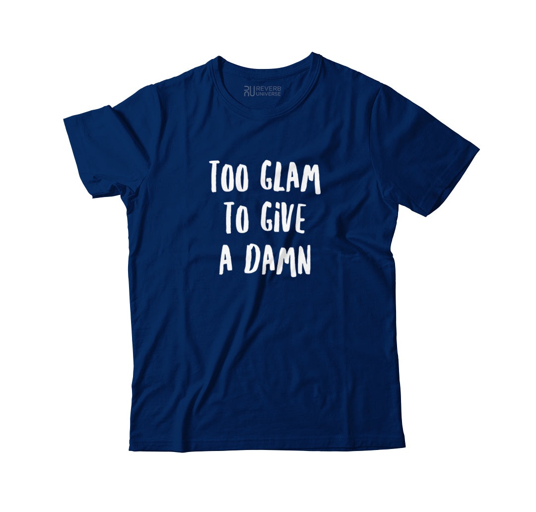 Too Glam To Give A Damn Graphic Navy Blue Ltd Tee