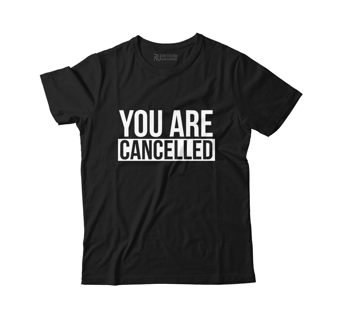 You Are Cancelled Graphic Tee