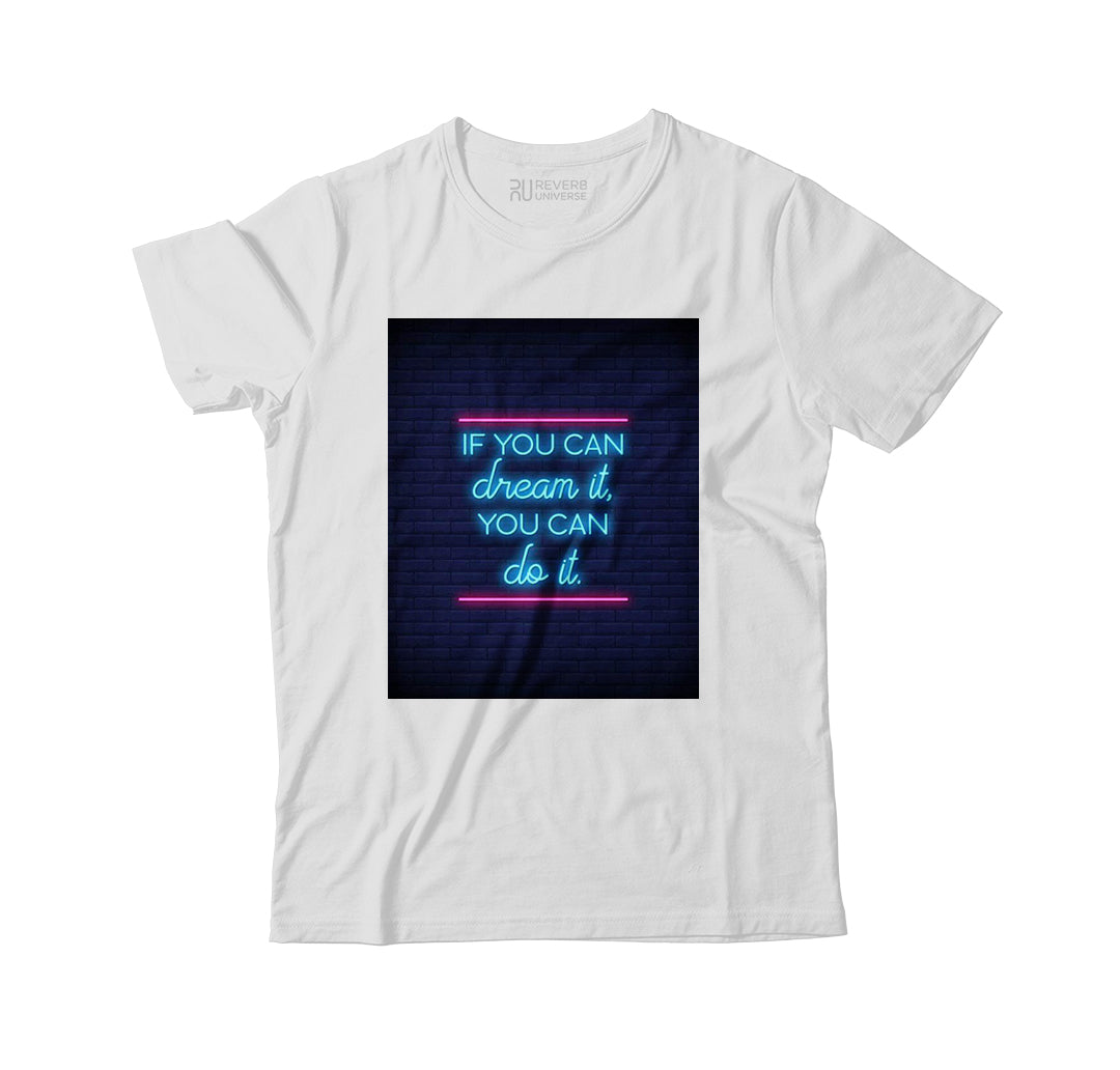 Dream it Graphic Tee