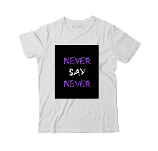 Never Say Never Graphic Tee