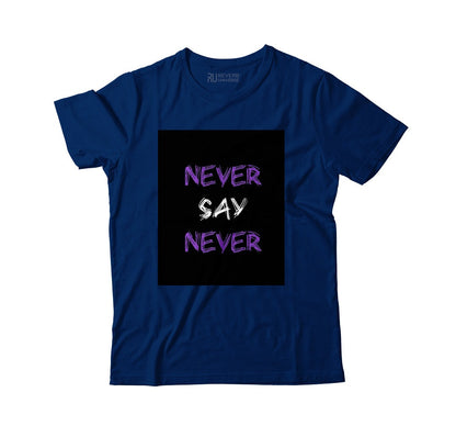 Never Say Never Graphic Tee