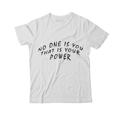 No One is You Graphic Tee