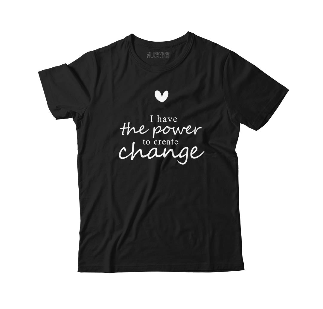 Power To Create Change Graphic Tee