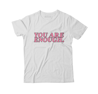 You Are Enough Graphic Tee
