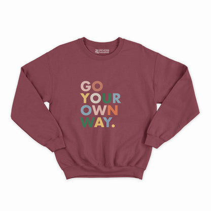 Go Your Own Way Graphic Sweatshirt