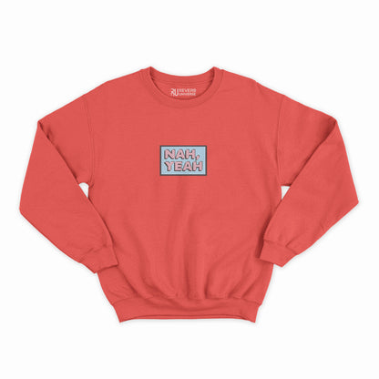 Nah Yeah Graphic Sweatshirt