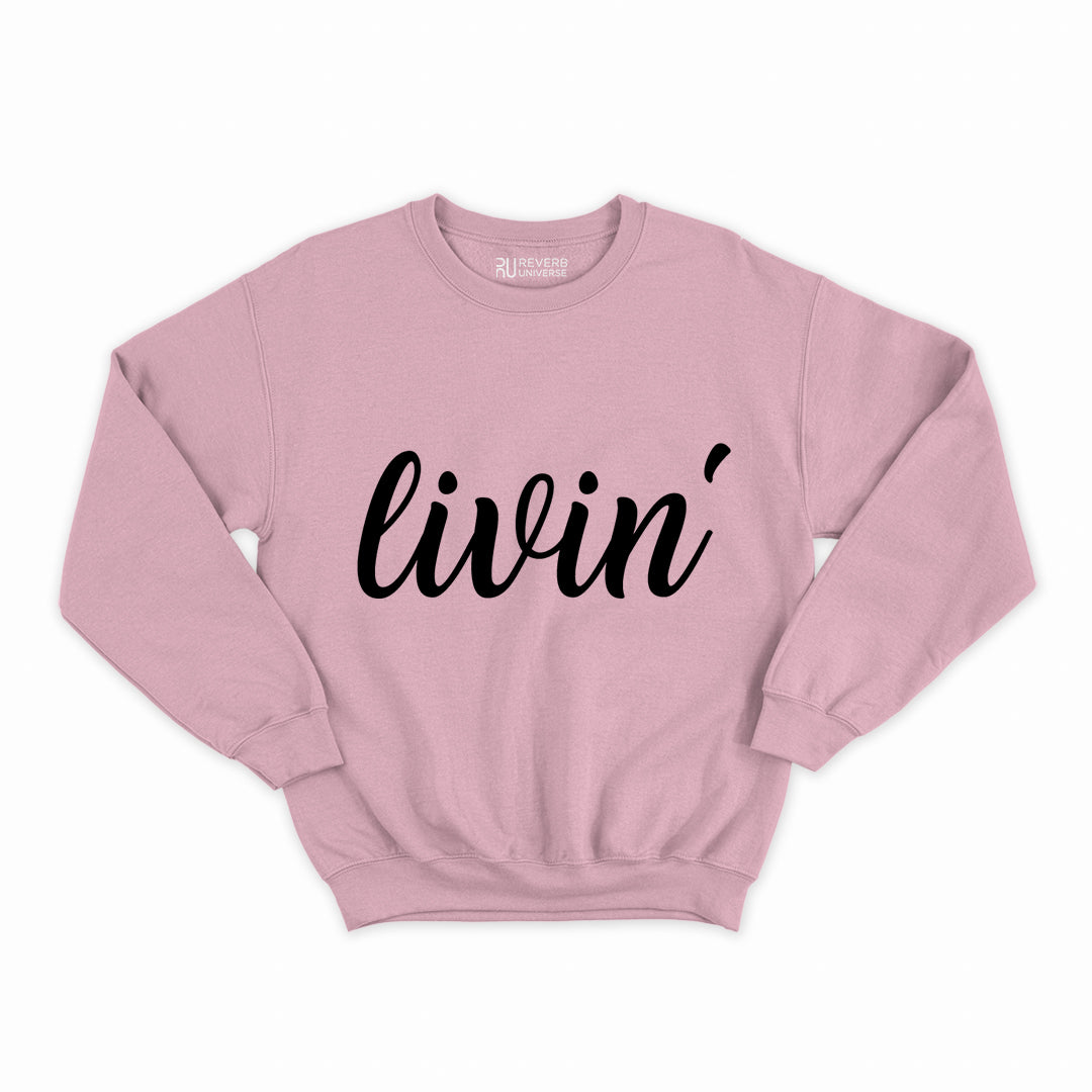 Livin Graphic Sweatshirt
