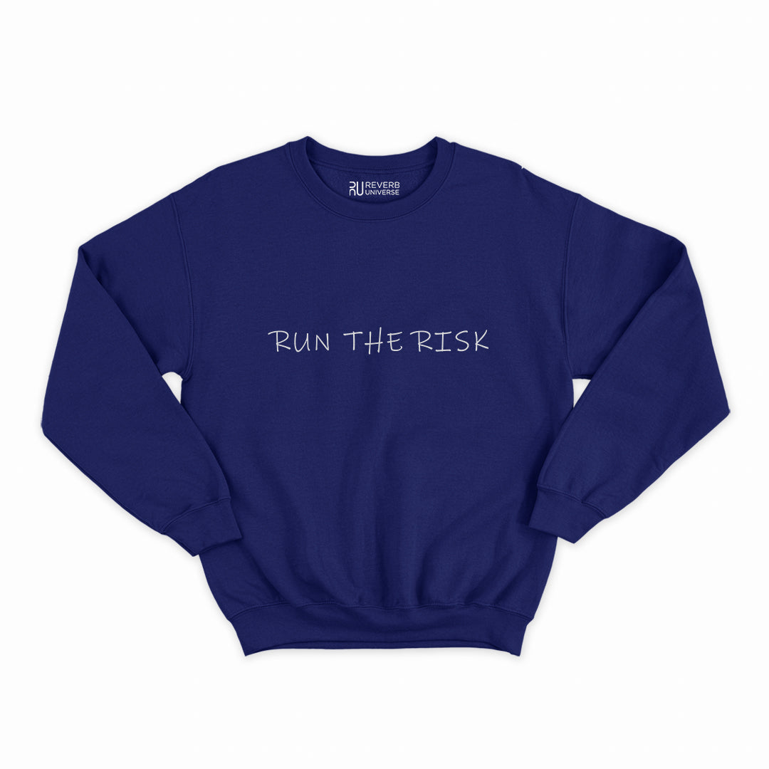 Run The Risk Graphic Sweatshirt