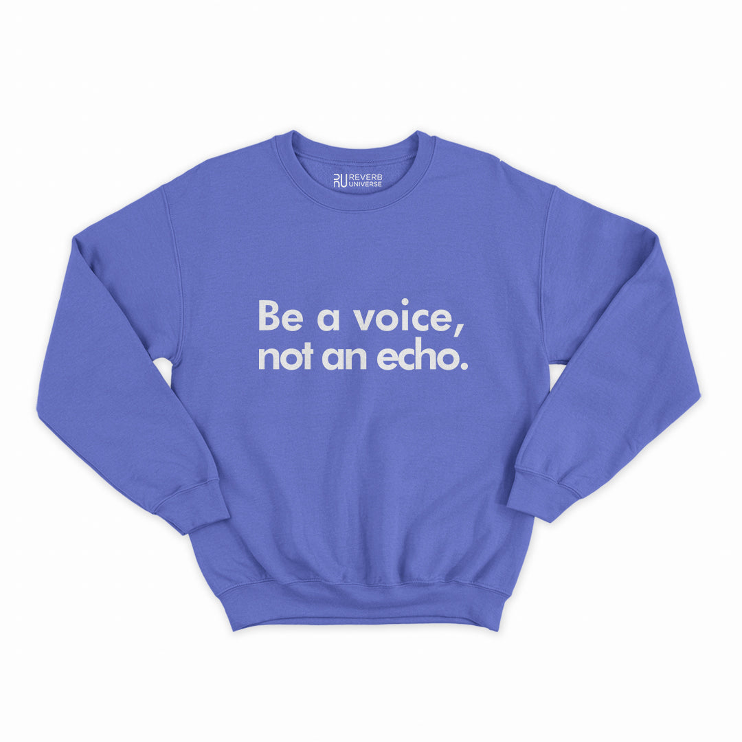 Be A Voice Graphic Sweatshirt