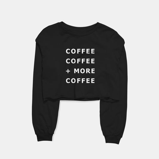 More Coffee Graphic Cropped Sweatshirt