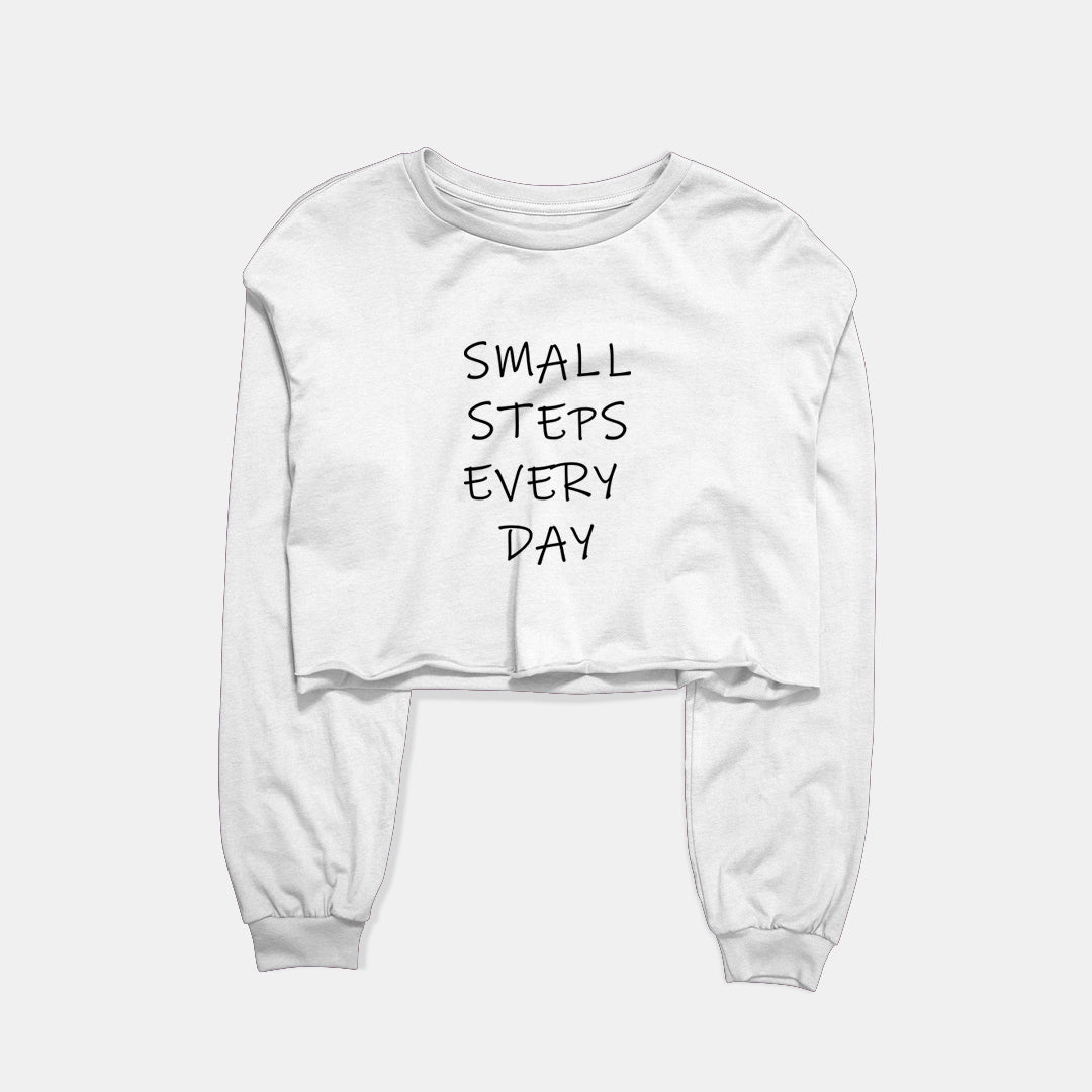 Small Steps Everyday Graphic Cropped Sweatshirt