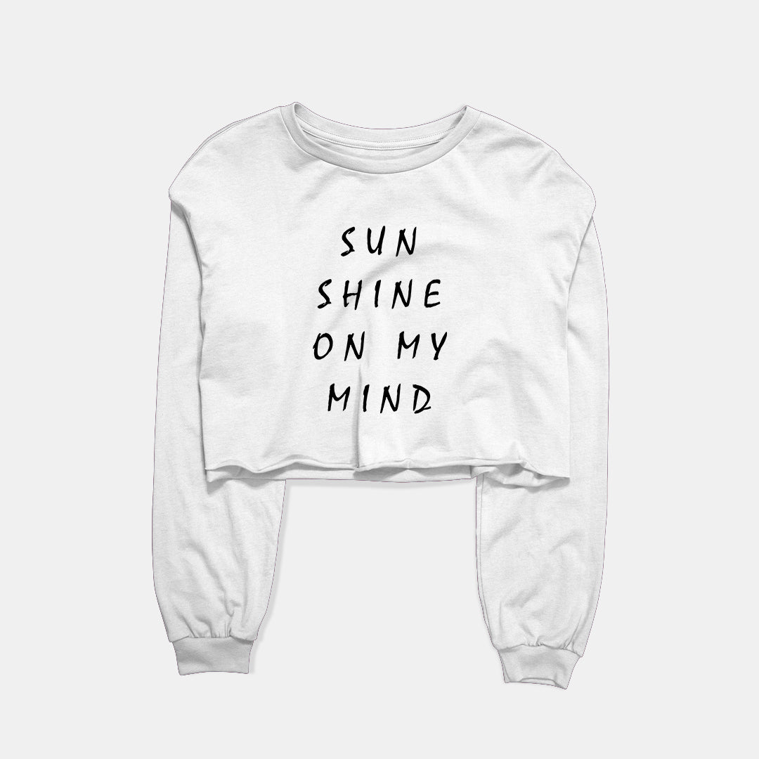 Sunshine On My Mind Graphic Cropped Sweatshirt