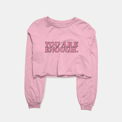 You Are Enough Graphic Cropped Sweatshirt