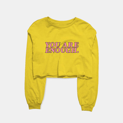 You Are Enough Graphic Cropped Sweatshirt