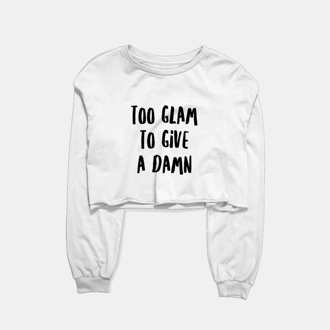 Glam To Give A Damn Graphic Cropped Sweatshirt