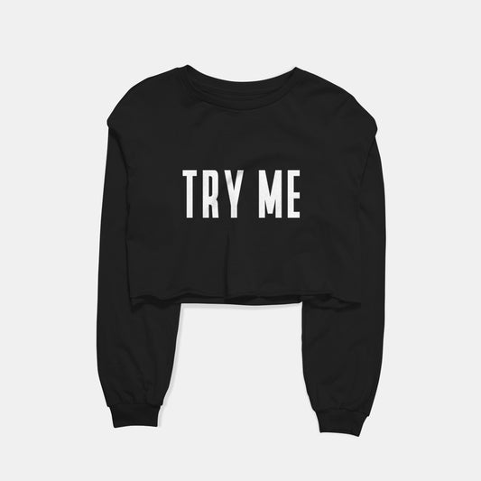 Try Me Graphic Cropped Sweatshirt