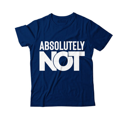 Absolutely Not Graphic Tee