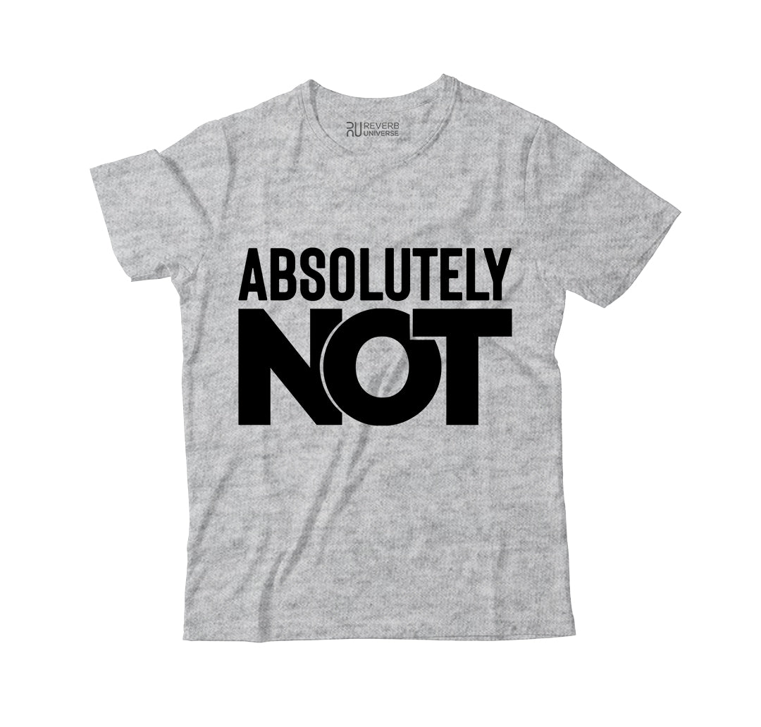 Absolutely Not Graphic Tee