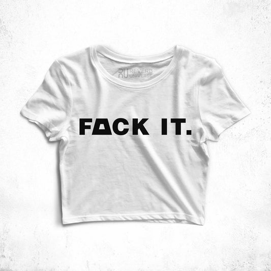 Fack It Graphic Crop Top