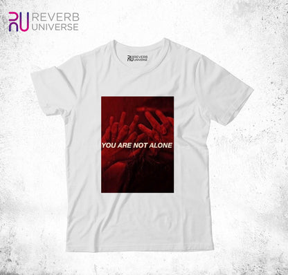 You Are Not Alone Graphic Tee