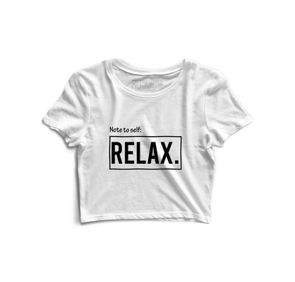 Note To Self Relax Graphic Crop Top