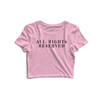 All Rights Reserved Woman Graphic Crop Top