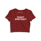 No Quality without Equality Women Graphic Crop Top
