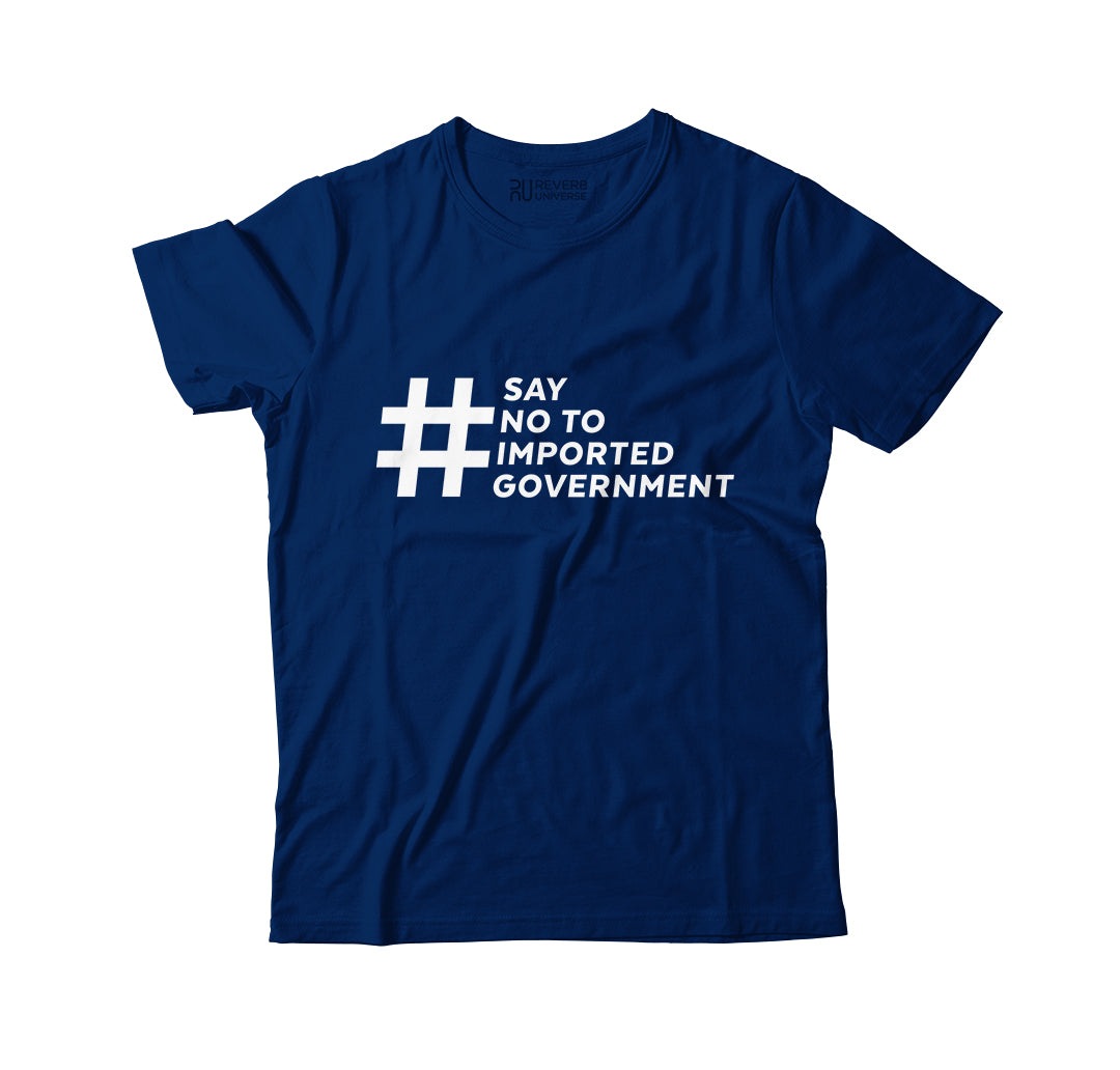 Say No to Imported Government Graphic Tee
