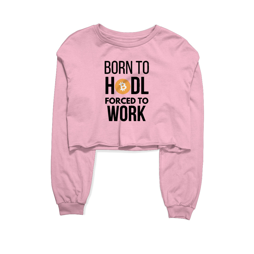 Born To Hodl Graphic Cropped Sweatshirt